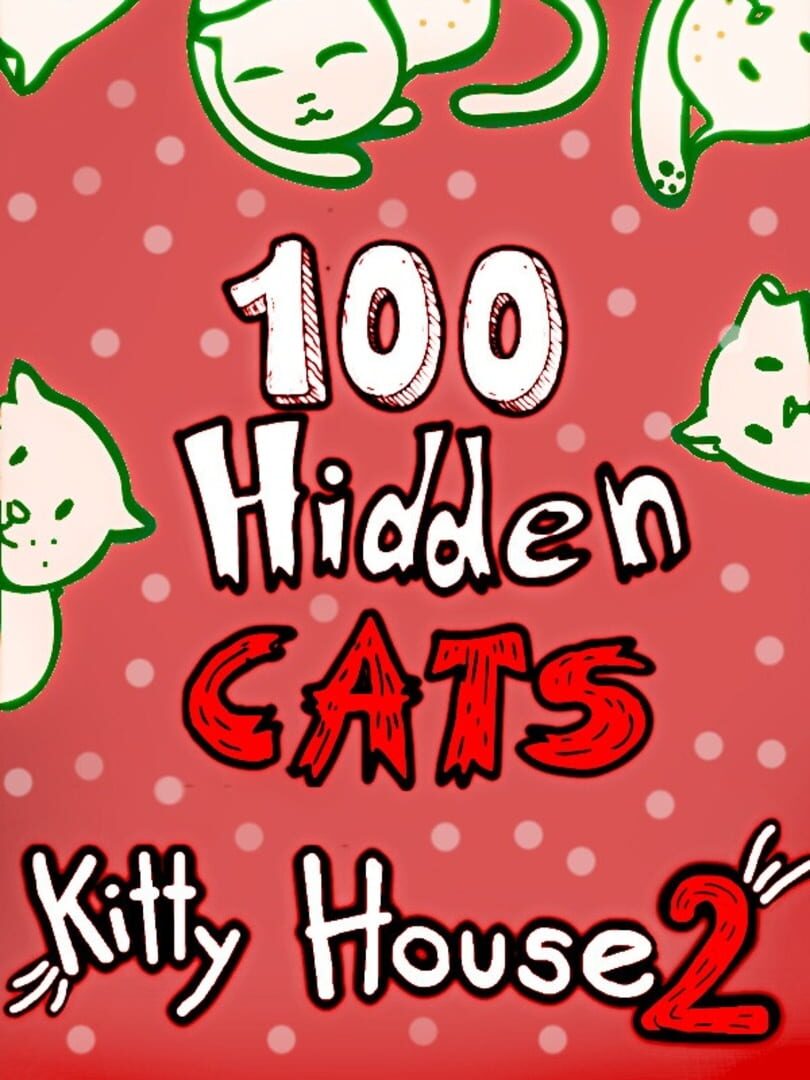 100 Hidden Cats: Kitty House 2 カバー