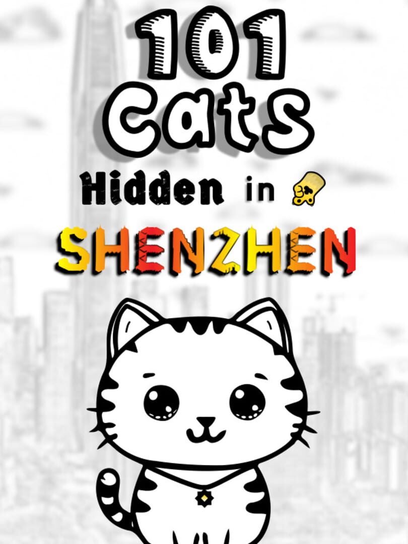 Couverture de 101 Cats Hidden in Shenzhen