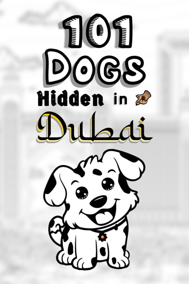 Couverture de 101 Dogs Hidden in Dubai