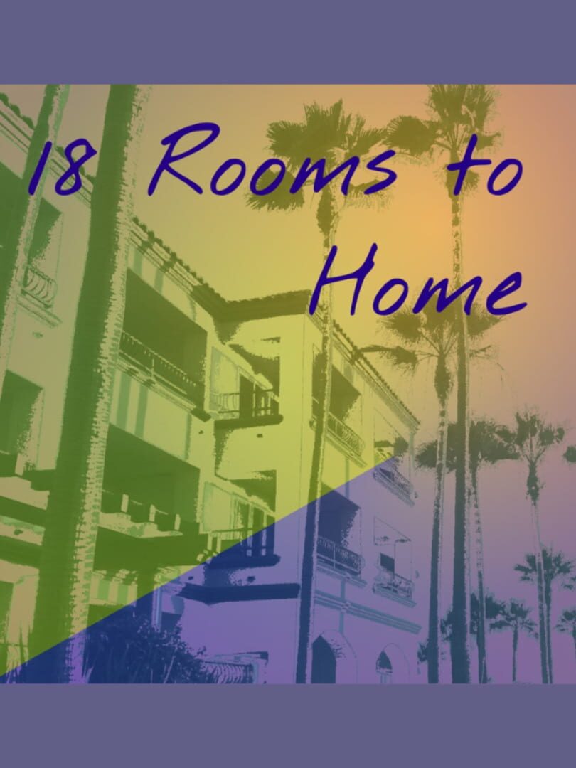 18 Rooms to Home Kapağı