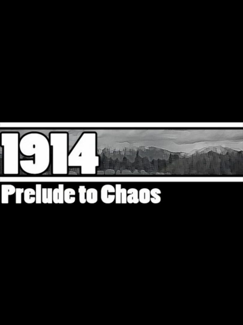 Capa de 1914: Prelude to Chaos