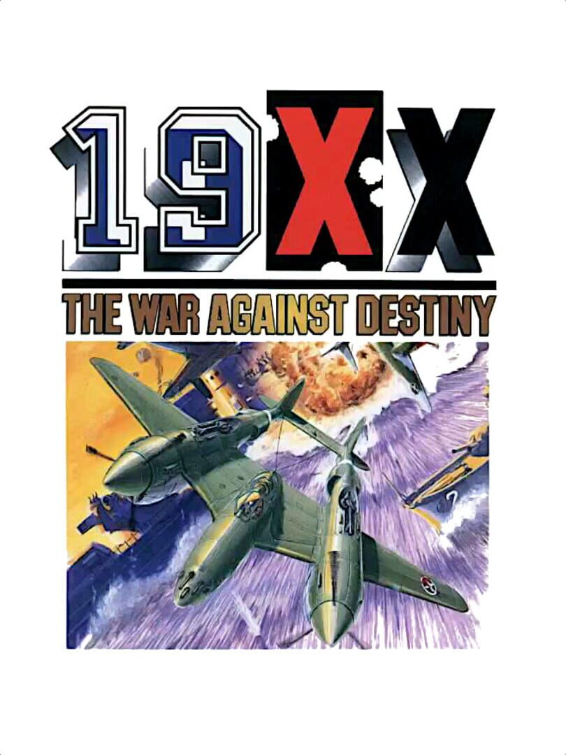 19XX: The War Against Destiny Kapağı