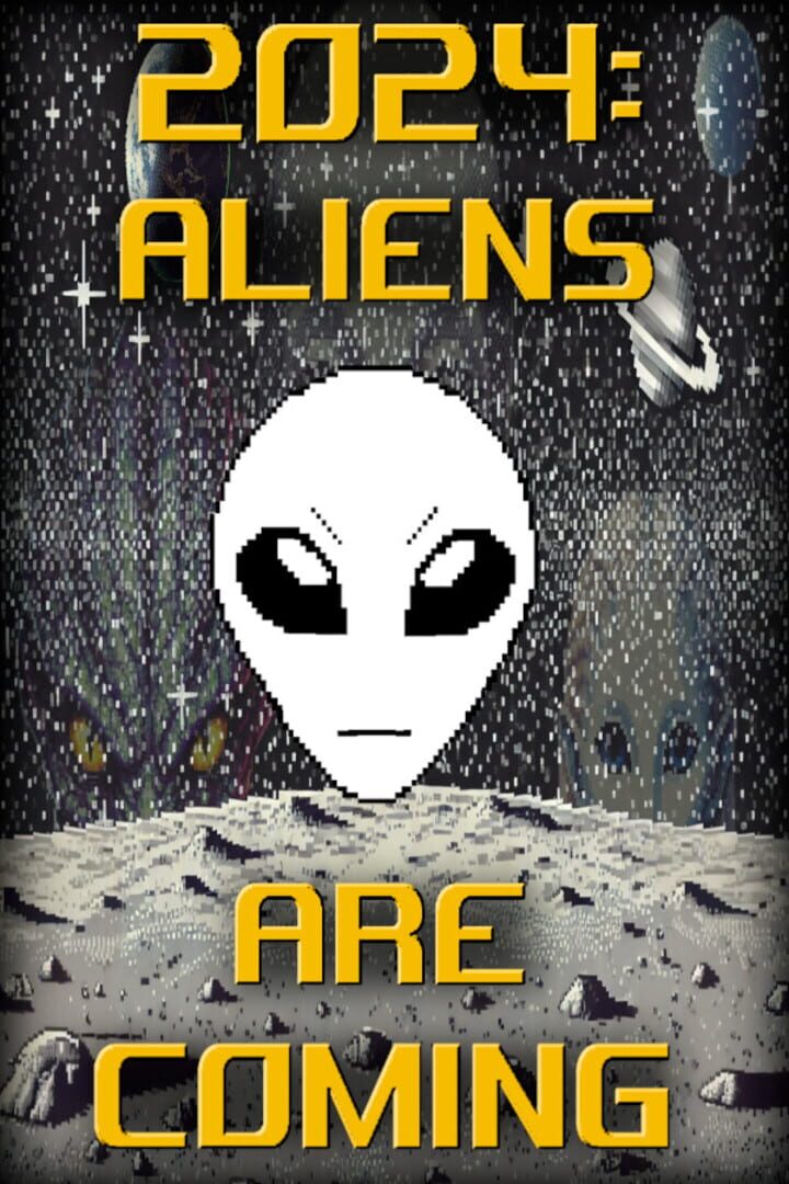 2024: Aliens Are Coming 커버