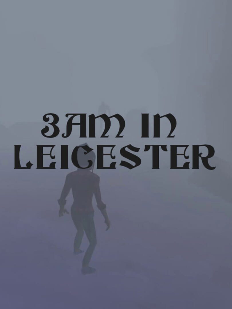 Couverture de 3am in Leicester
