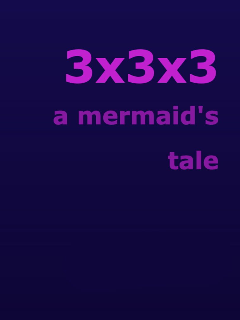 3x3x3: A Mermaid's Tale Cover
