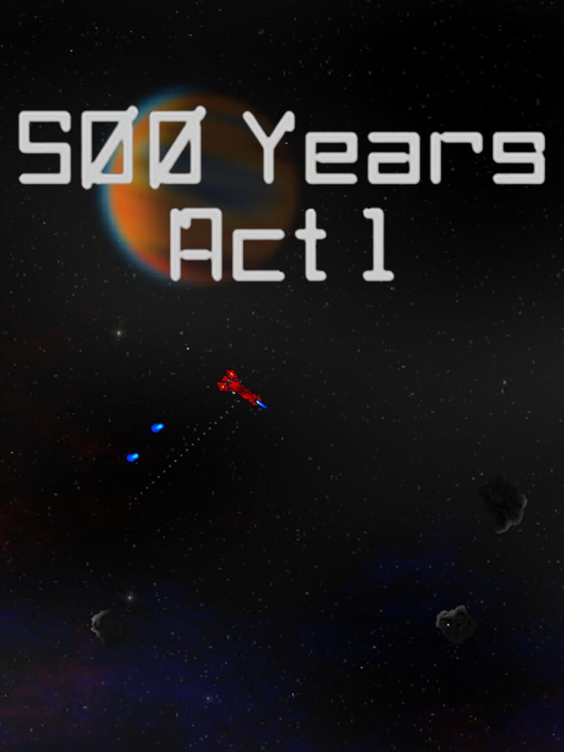 Portada de 500 Years Act 1