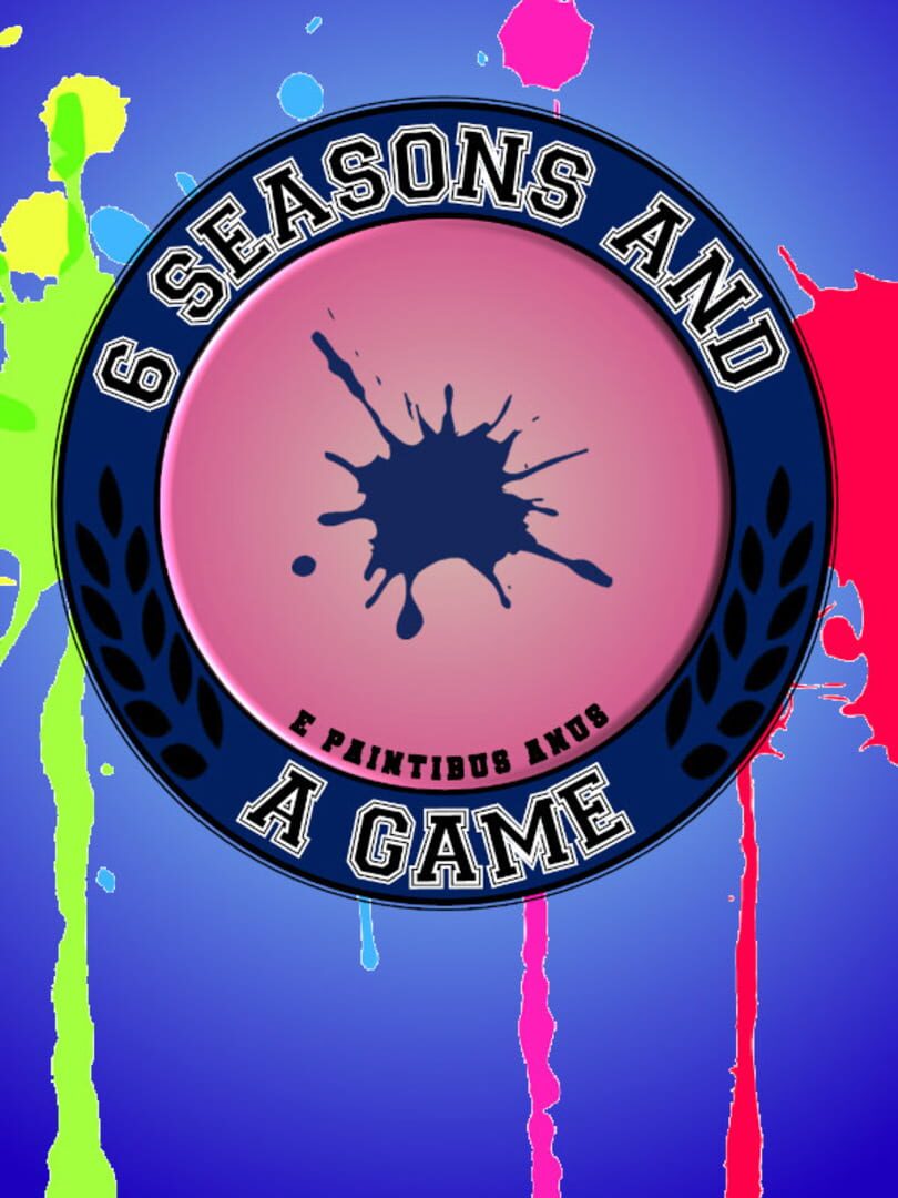 6 Seasons and a Game Cover