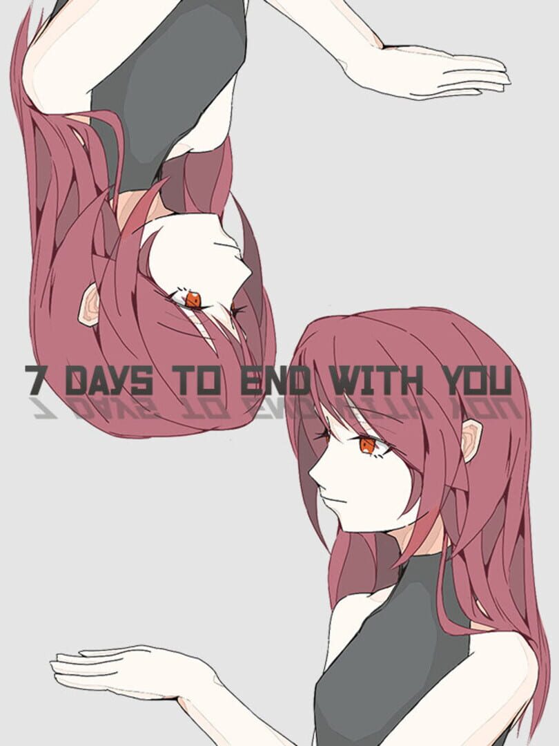 7 Days to End with You Cover