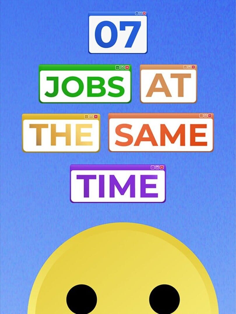 Couverture de 7 Jobs at the Same Time