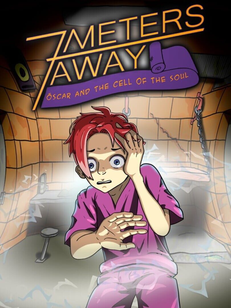 Copertina di 7 Meters Away: Oscar and the Cell of the Soul
