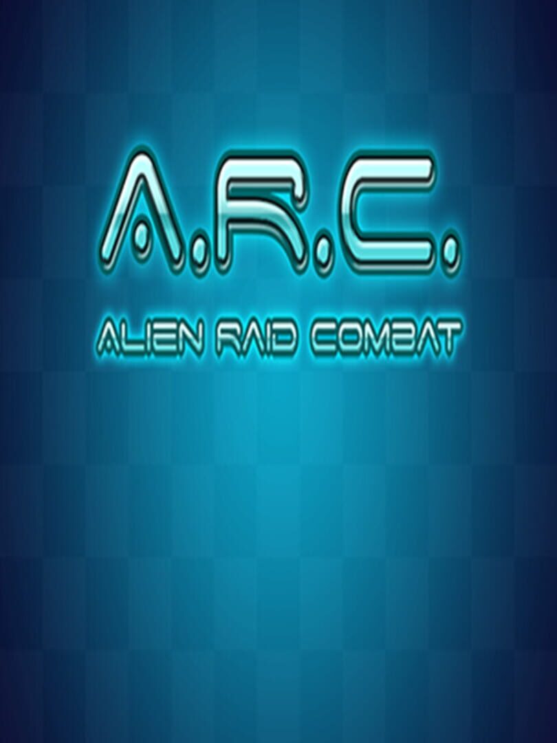 A.R.C: Alien raid combat 커버