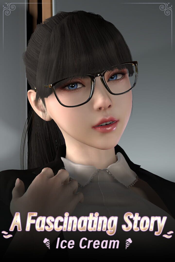 A Fascinating Story: Ice Cream カバー