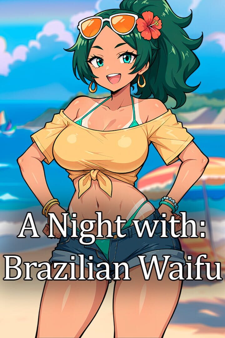 A Night With: Brazilian Waifu Cover