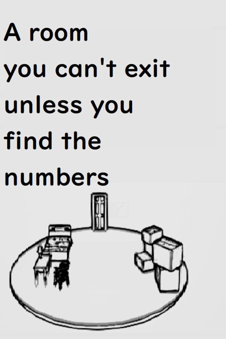 A Room You Can't Exit Unless You Find the Numbers Cover
