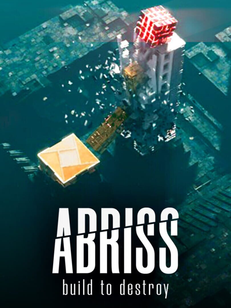 Abriss: Build to Destroy Cover
