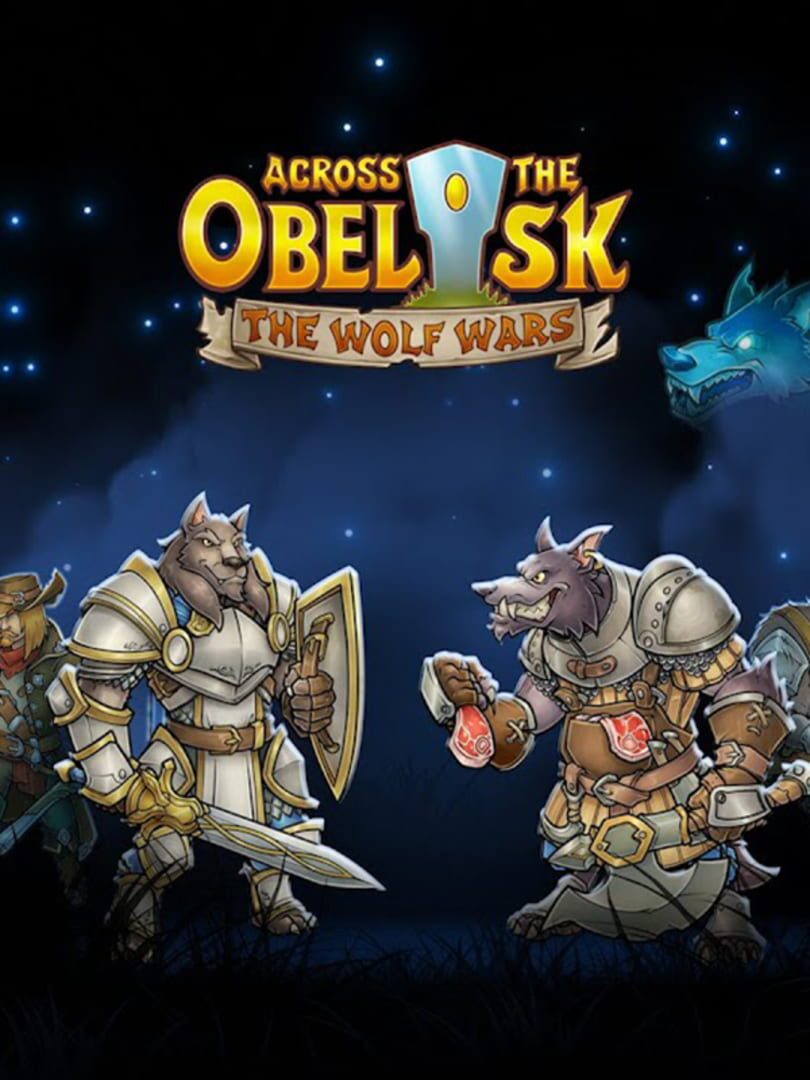 Across the Obelisk: The Wolf Wars Cover