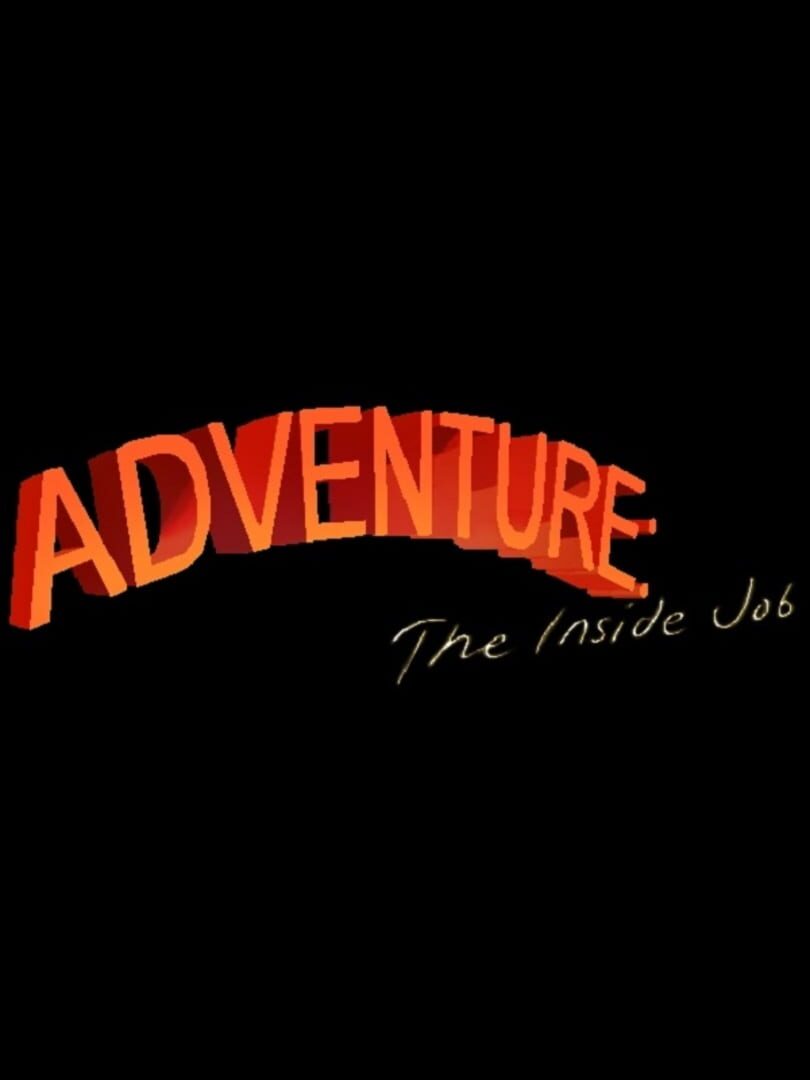Adventure: The Inside Job Kapağı