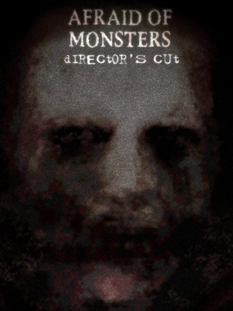 Afraid of Monsters: Director's Cut Cover