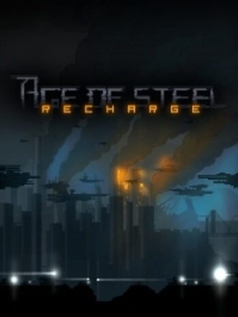 Age of Steel: Recharge Cover