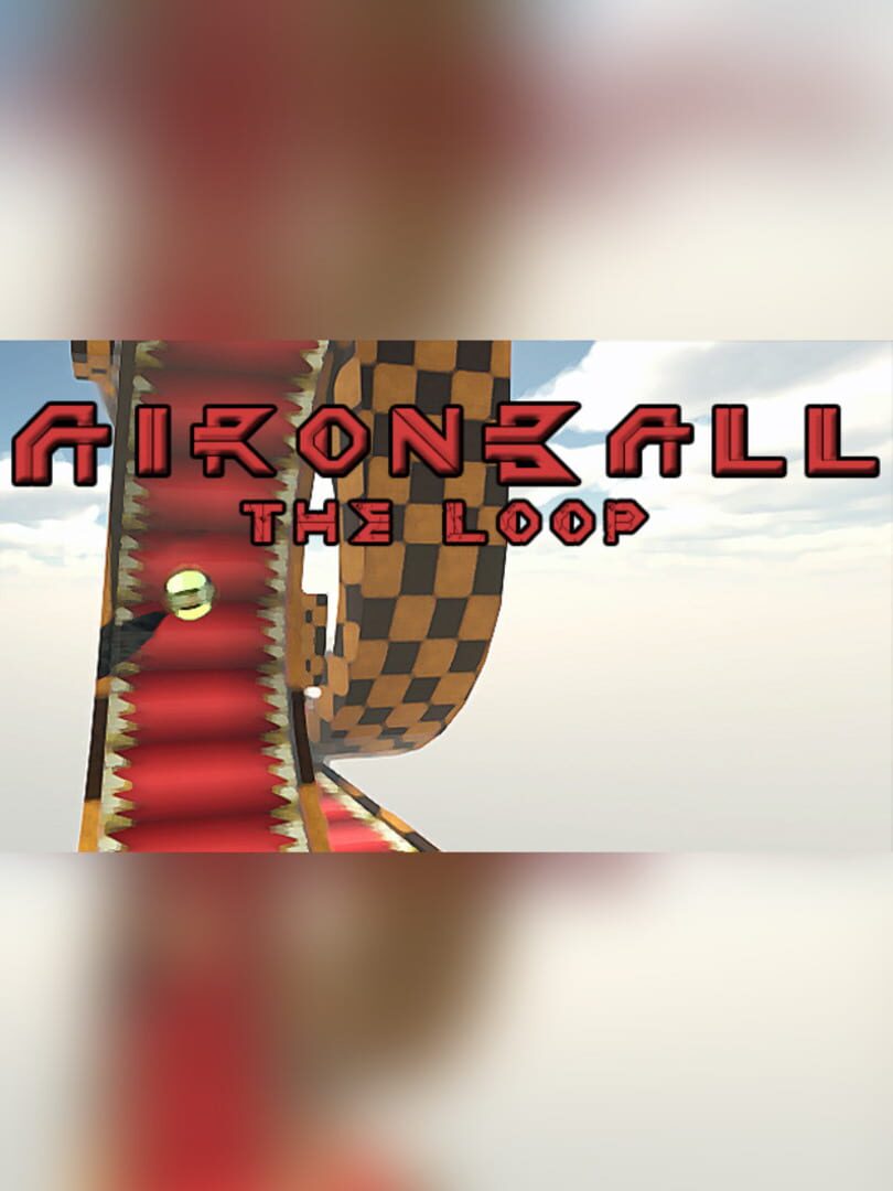 Couverture de AironBall: The Loop