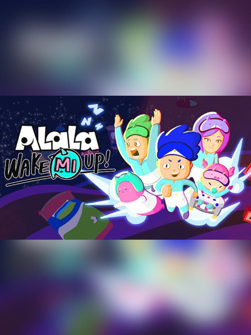 Couverture de ALaLa: Wake Mi Up!