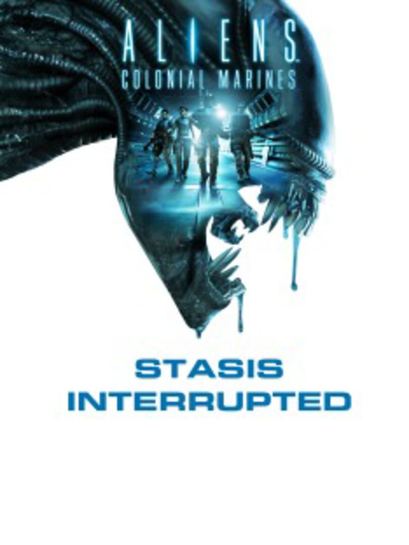 Aliens: Colonial Marines - Stasis Interrupted Kapağı