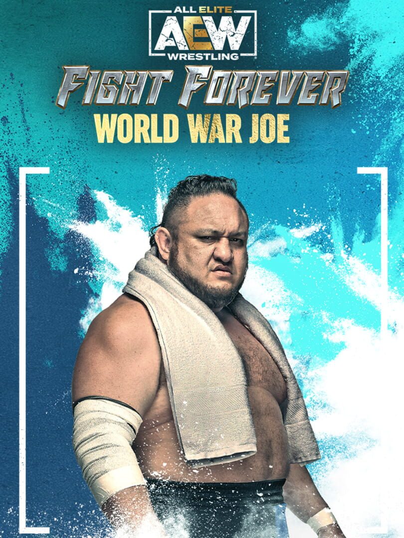 Capa de All Elite Wrestling: Fight Forever - World War Joe