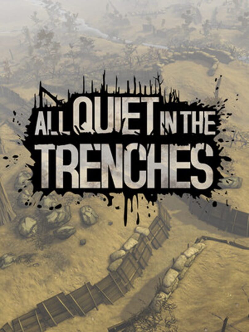 Portada de All Quiet in the Trenches