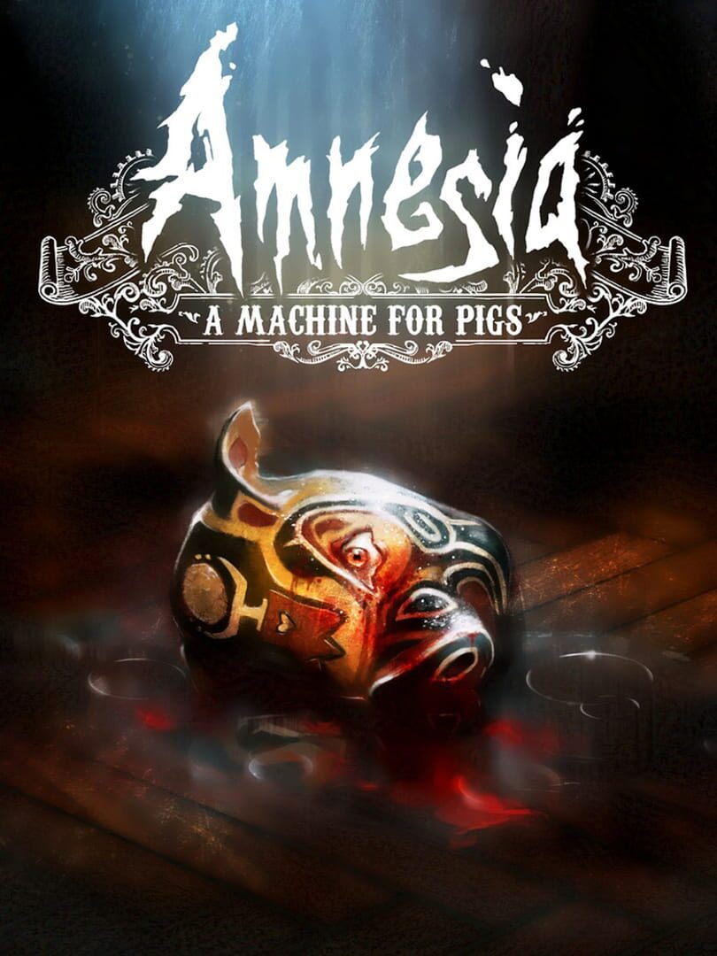 Amnesia: A Machine for Pigs 커버