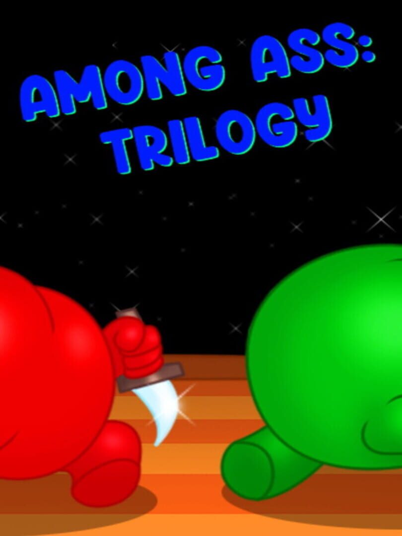 Couverture de Among Ass: Trilogy