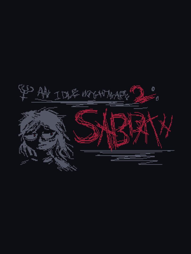 An Idle Nightmare 2: Sabbath Cover