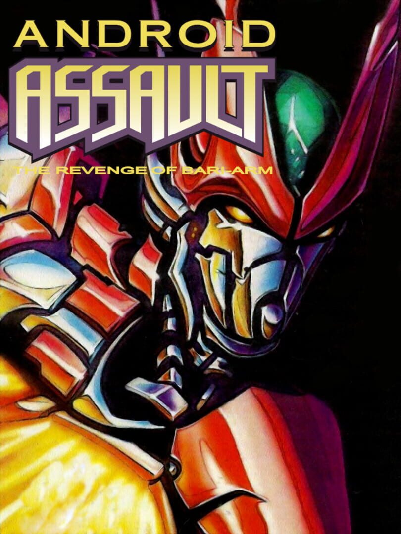 Couverture de Android Assault: The Revenge of Bari-Arm