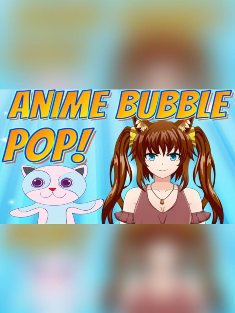 Anime Bubble Pop カバー