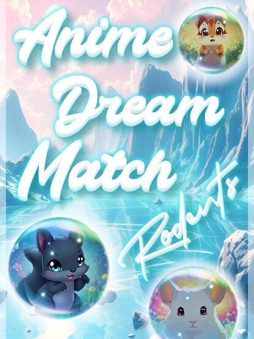 Anime Dream Match: Rodents Cover