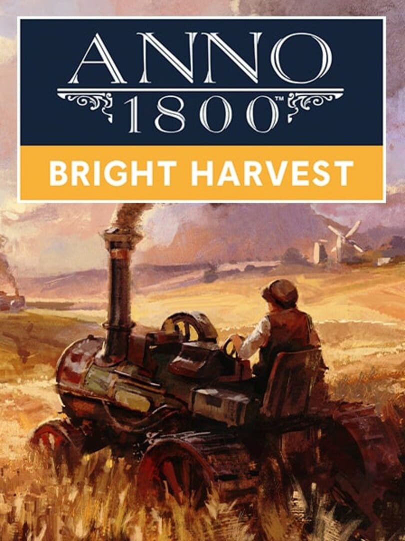Anno 1800: Bright Harvest Cover