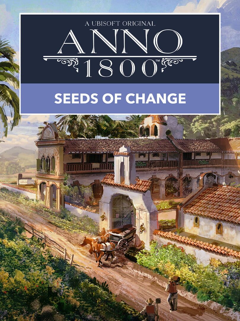 Capa de Anno 1800: Seeds of Change