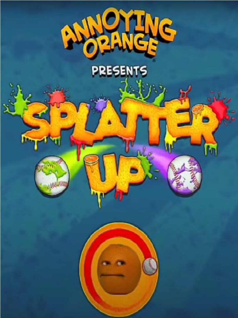 Annoying Orange: Splatter Up! Cover