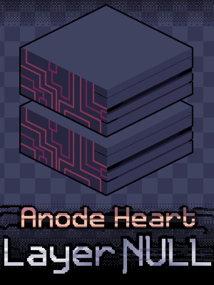 Capa de Anode Heart: Layer Null