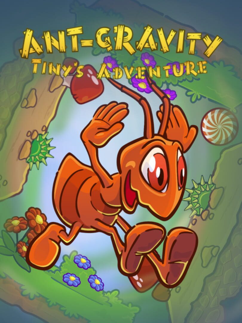 Couverture de Ant-gravity: Tiny's Adventure