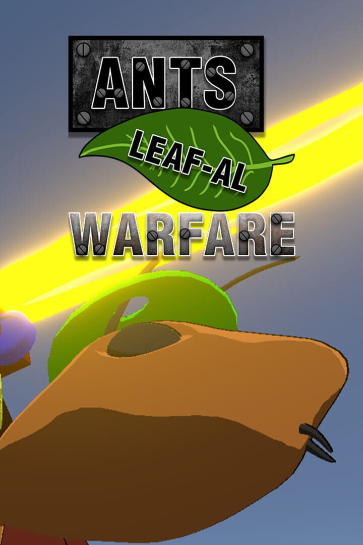 Ants: Leaf-al Warfare Cover