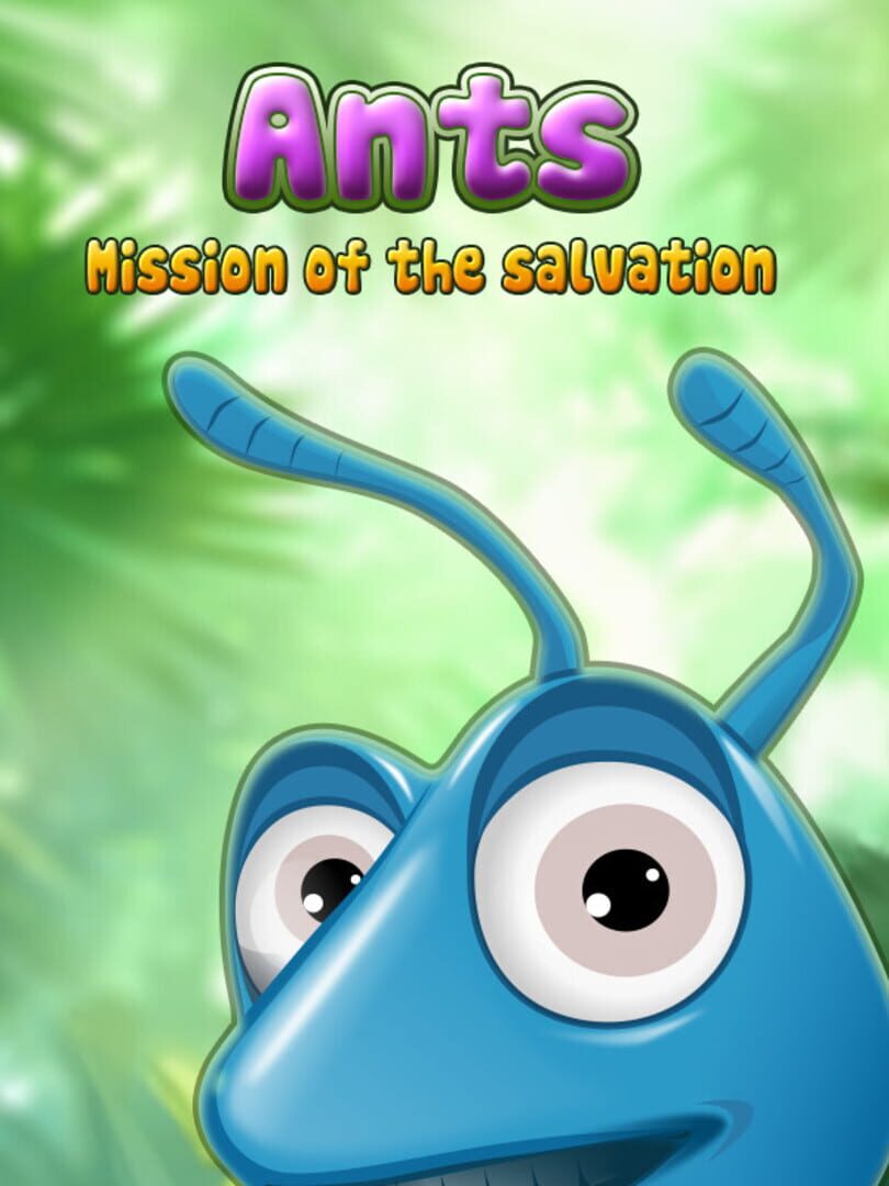 Ants! Mission of the salvation Cover