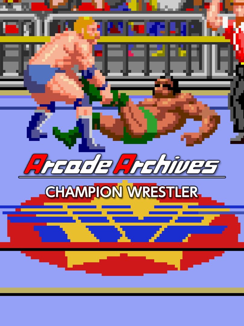 Portada de Arcade Archives: Champion Wrestler