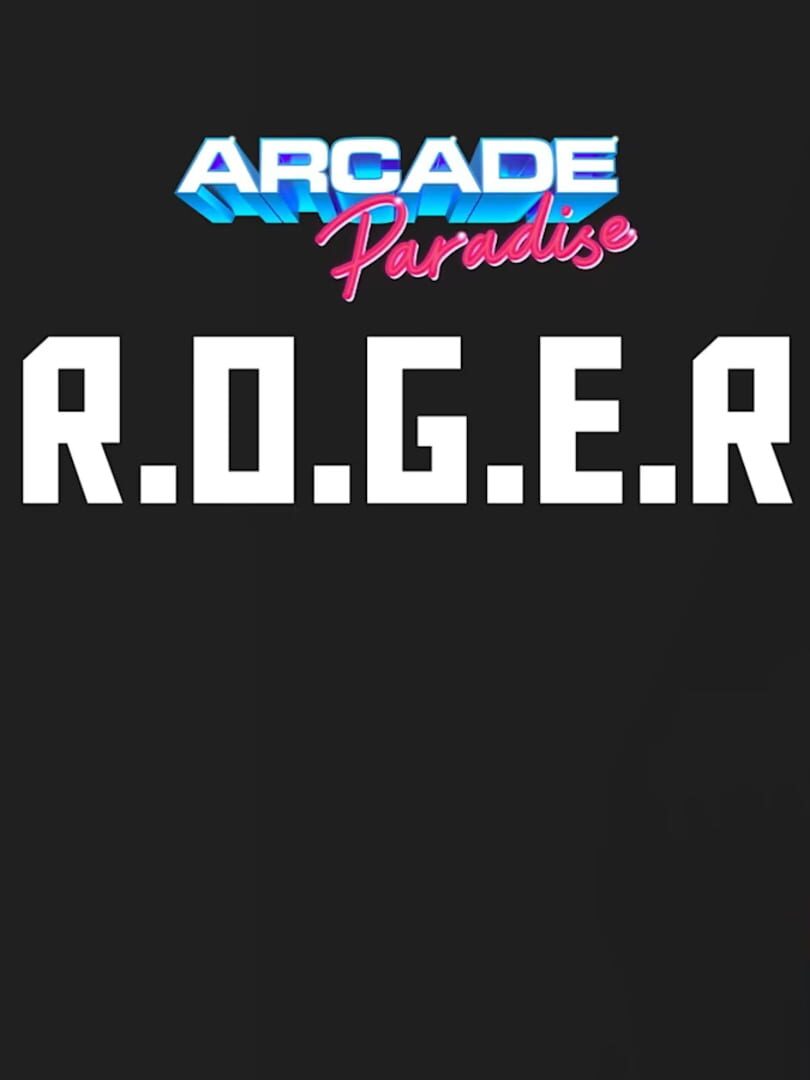 Arcade Paradise: R.O.G.E.R. Kapağı