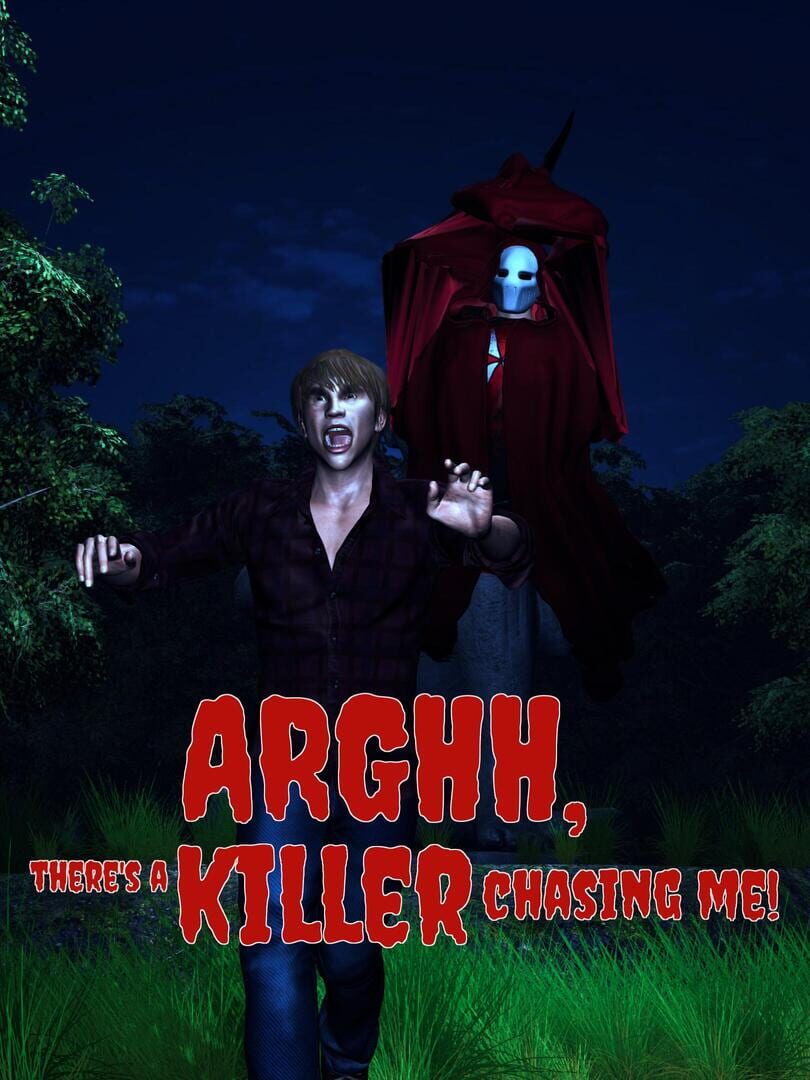 Arghh, There's a Killer Chasing Me! 커버