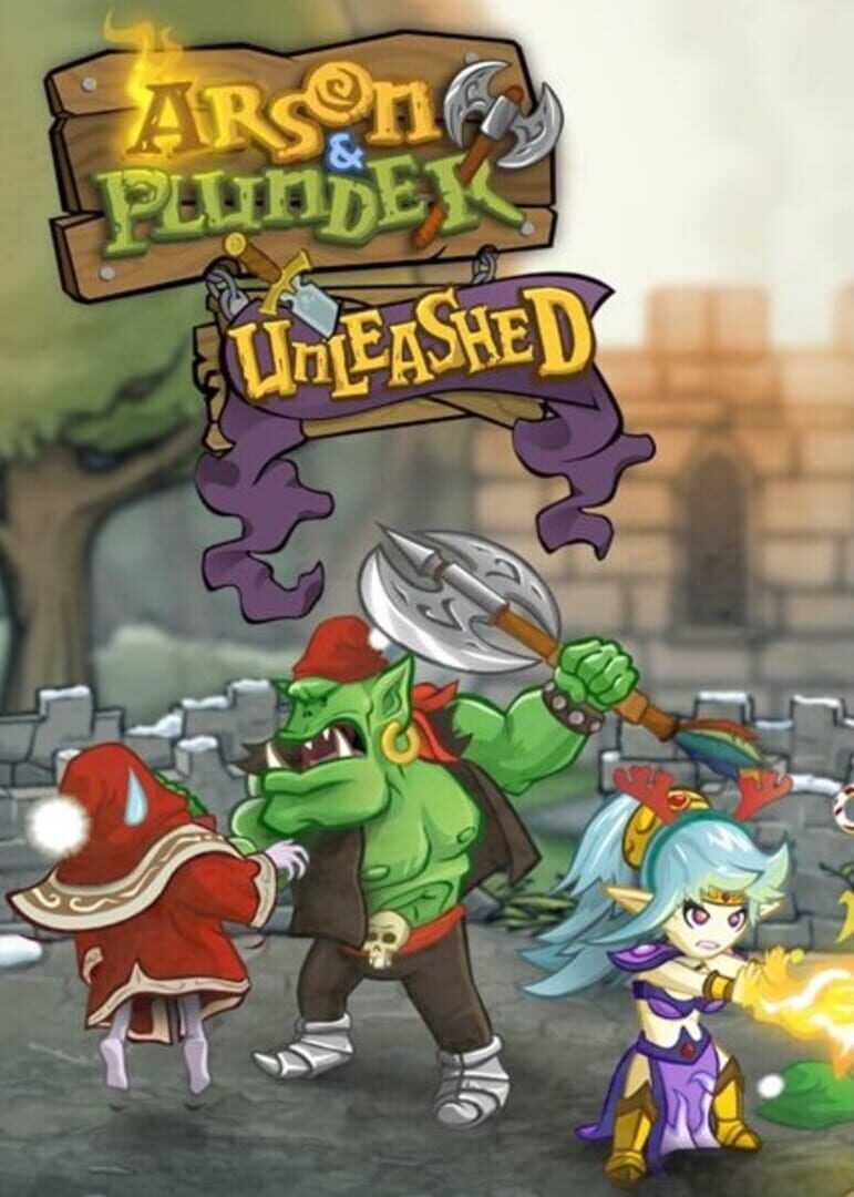 Couverture de Arson & Plunder: Unleashed