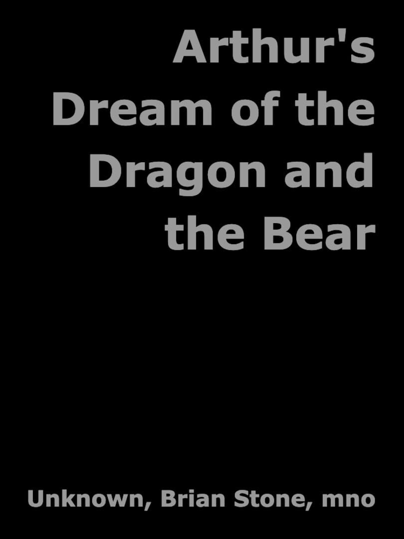 Capa de Arthur's Dream of the Dragon and the Bear