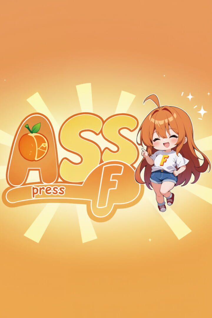 Ass: Press F! Cover