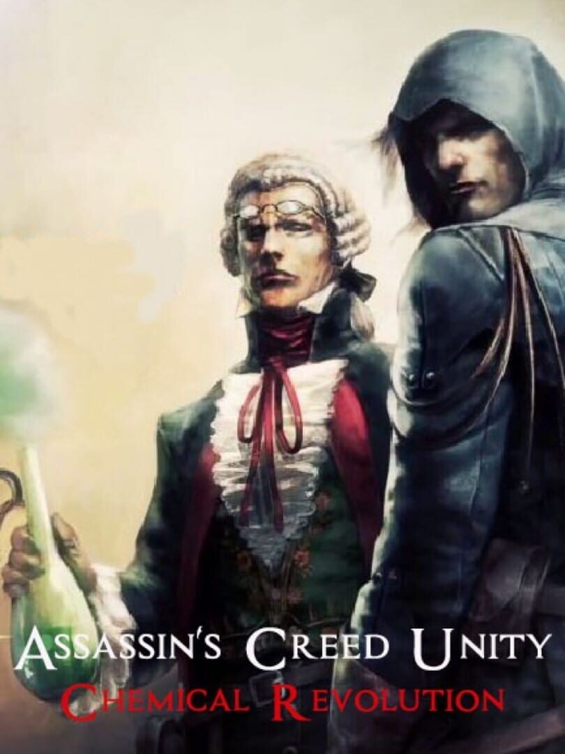 Assassin's Creed Unity: The Chemical Revolution Kapağı