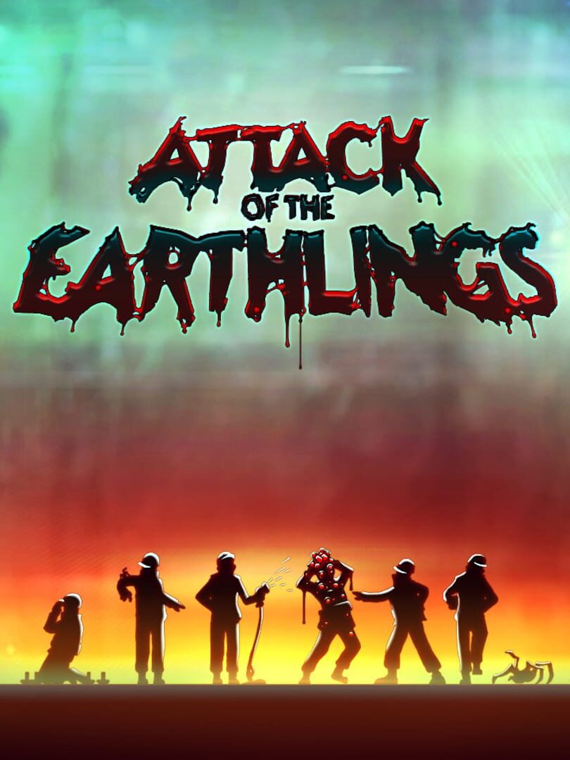 Attack of the Earthlings Kapağı
