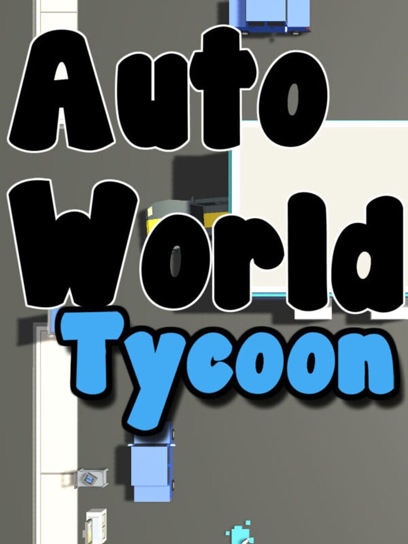 Auto World Tycoon Kapağı